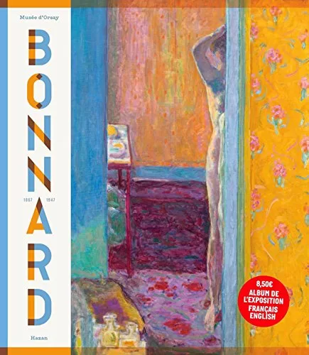 Pierre Bonnard, Peindre l'Arcadie - Isabelle Cahn