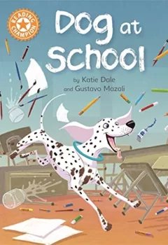 Livre en anglais : Dog at School - Katie Dale