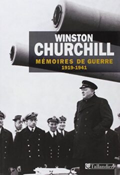 Mémoires De Guerre, Tome 1 - Winston Churchill
