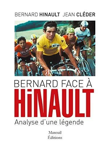 Bernard face à Hinault : Analyse d'une légende - Hinault, Cléder