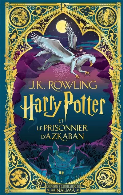 Harry Potter et le prisonnier d'Azkaban Illustré par MinaLima - Minalima/Rowling