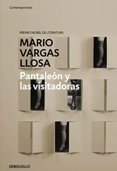 Pantaleón y las visitadoras - Mario Vargas Llosa