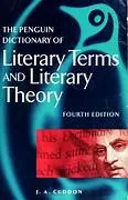 The Penguin Dictionary of Literary Terms and Literary Theory - J. A. Cuddon
