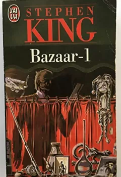 Bazaar, tome 1 - Stephen King