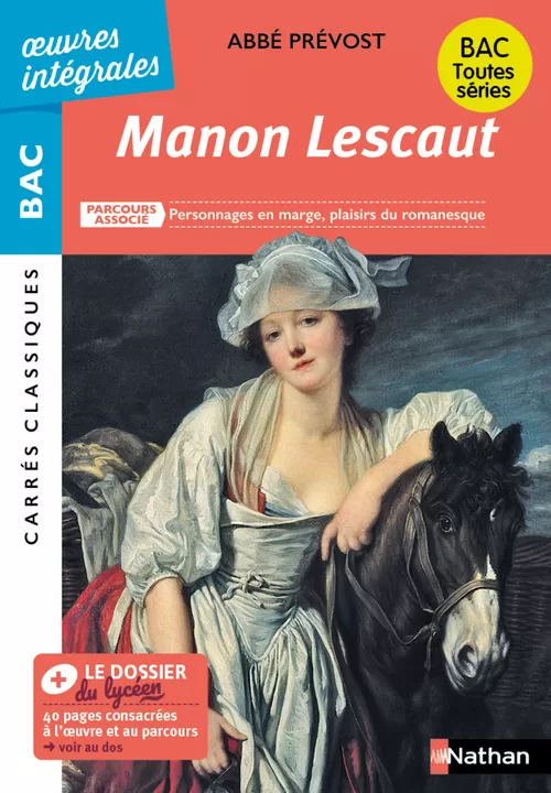 Manon Lescaut de l'Abbé Prévost BAC Français re Abbé Prévost