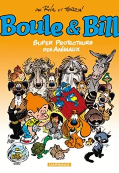 bd occasion Boule et Bill : Super protecteurs des animaux - Roba