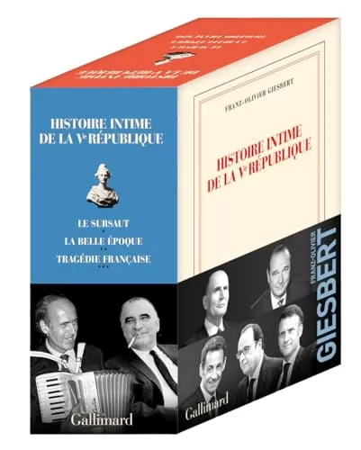 Histoire intime de la Vᵉ République, I, II et III - Coffret trois volumes - Franz-Olivier Giesbert