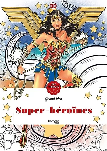livres occasion Art Thérapie : Super Héroïnes DC Comics librairie lirandco ardeche