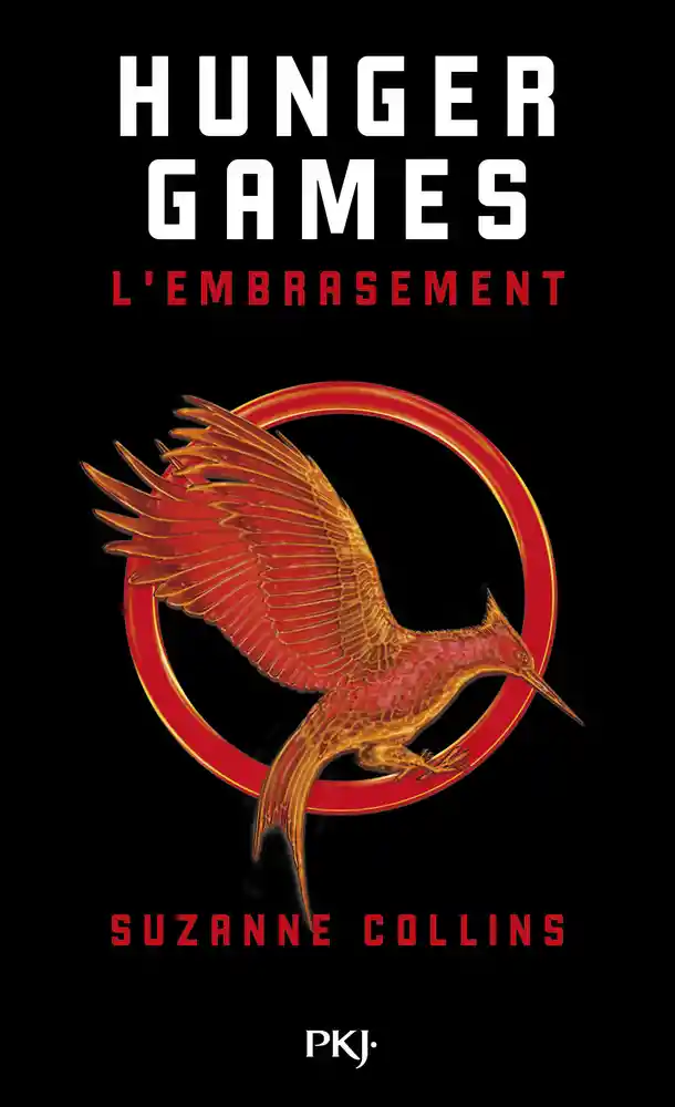 Hunger Games Tome 2 : L'embrasement - Suzanne Collins