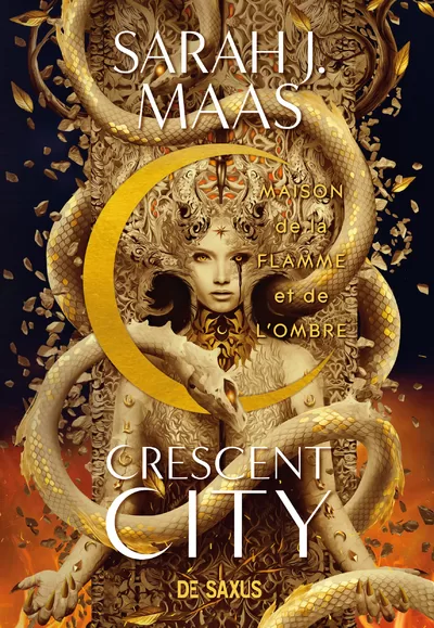 Crescent City Tome 3 : Maison de la Flamme et de l'Ombre - Sarah J. Maas