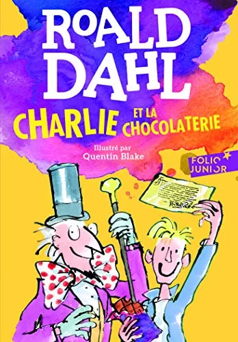 Charlie et la chocolaterie - Roald Dahl livres jeunesse librairie lirandco librairie ardeche
