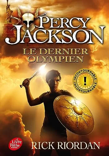 Percy Jackson Tome 5 : Le dernier Olympien - Rick Riordan