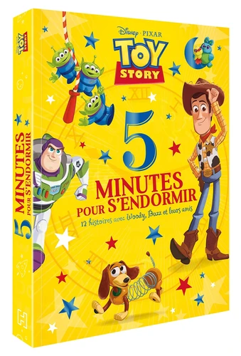 Toy Story - 5 Minutes pour s'endormir - 12 histoires avec Woody, Buzz et leurs amis - Disney Pixar - Disney Pixar