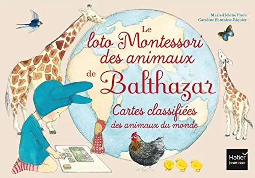 Le Loto Montessori de Balthazar - Les animaux - Marie-Hélène Place