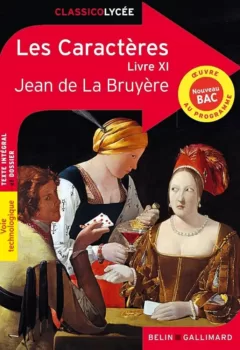 Les caractères livre XI Jean De la Bruyère Jean De la Bruyère