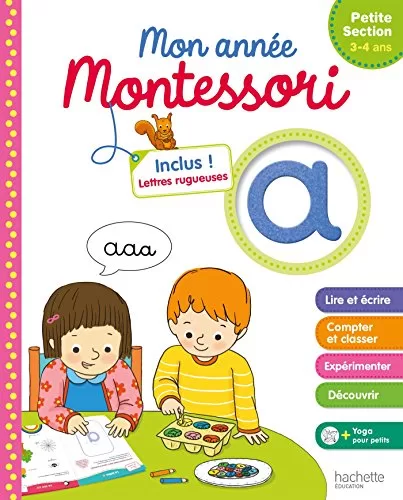 Montessori Mon année de Petite Section - Loïc Audrain, Sandra Lebrun