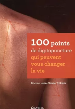 Points De Digitopuncture Qui Peuvent Vous Changer La Vie jpeg
