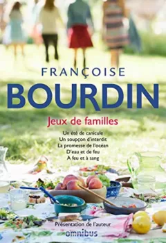 Jeux de familles - Françoise Bourdin