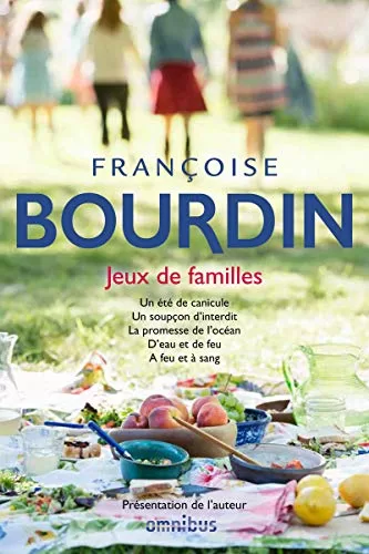 Jeux de familles - Françoise Bourdin