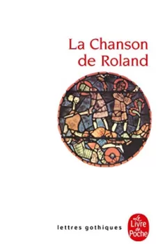 La Chanson de Roland - Lettres gothiques