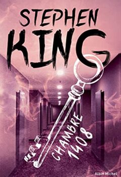 Chambre 1408 - Stephen King