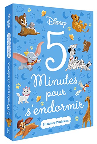 Disney Classiques - 5 Minutes pour s'endormir - Histoires d'animaux - Disney