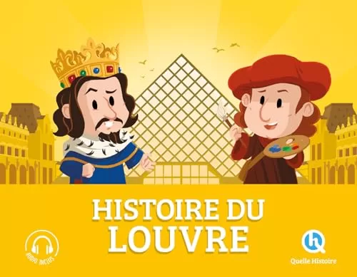 Histoire du Louvre : Le palais devenu musée - Quelle histoire - Clémentine Baron