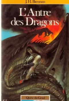 L'Antre des Dragons - J.H Brennan - Un livre dont vous êtes le héros