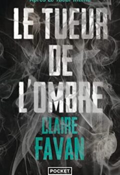 Le Tueur de l'ombre - Claire Favan