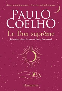 Le Don suprême - Paulo Coelho