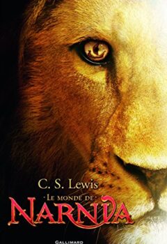 Le Monde de Narnia Intégrale - C.S.Lewis