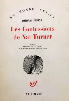 Les Confessions de Nat Turner - William Styron