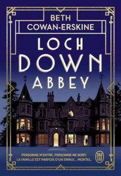 Loch Down Abbey - Beth Cowan-Erskine