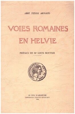 Voies romaines en Helvie - Abbé Pierre Arnaud