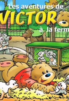 Les aventures de Victor à la ferme