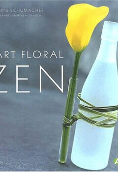 L'art floral zen - Susanne Schumacher