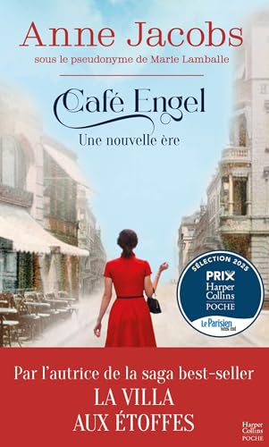 Café Engel - Une nouvelle ère - Anne Jacobs