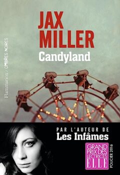 Candyland - Jax Miller librairie occasion ardeche livres pas chers
