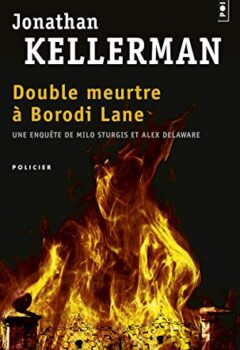 Double Meurtre à Borodi Lane - Jonathan Kellerman