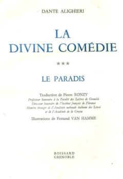 La divine comédie Tome 3 : Le paradis - Dante Alighieri