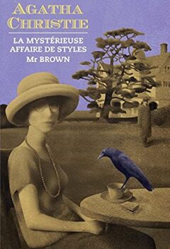 La mystérieuse affaire de Styles - Mr Brown - Agatha Christie