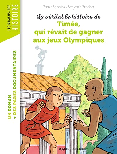 La véritable histoire de Timée, qui rêvait de gagner aux Jeux olympiques - Pascale Bouchie, Samir Senoussi
