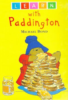 Learn with Paddington - Michael Bond