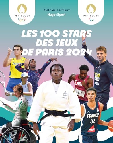 Les 100 stars de Paris 2024 - Jeux Olympiques Paris 2024, Mathieu Le Maux