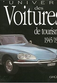 L'univers des voitures de tourisme 1945/1975 - Rob De La Rive Box