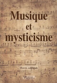 Musique et mysticisme - Marie Delclos