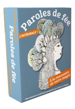 Paroles de fée - L'intégrale : Coffret en 3 volumes avec un jeu de 54 cartes - Aline de Pétigny