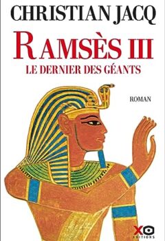 Ramsès III - Christian Jacq