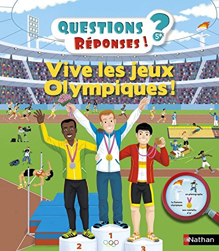 Vive Les Jeux Olympiques ! Questions/Réponses - doc dès 5 ans - Jean-Michel Billioud